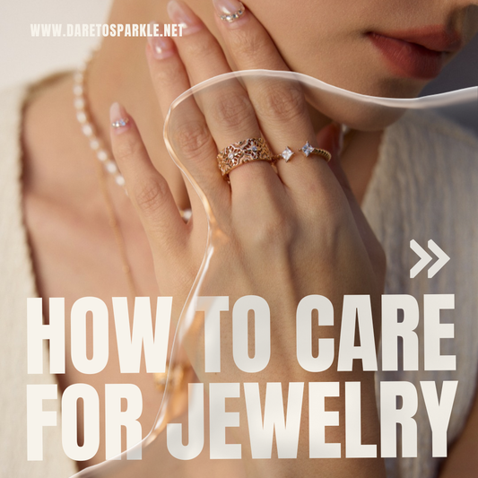 The Ritual of Care: How to Make Your Jewelry Last a Lifetime